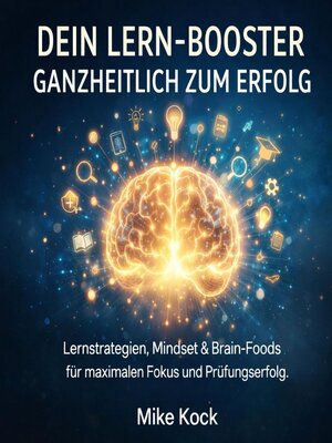 cover image of Dein Lern-Booster--Ganzheitlich zum Erfolg
